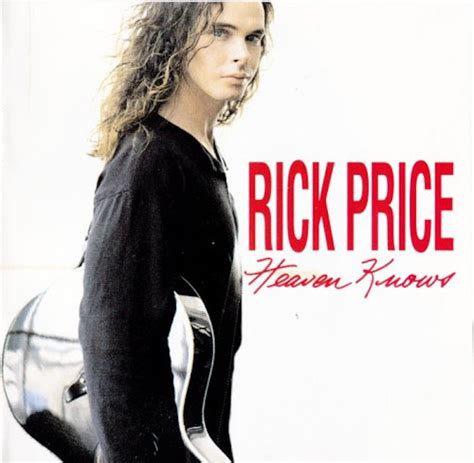 Rick Price Heaven Knows